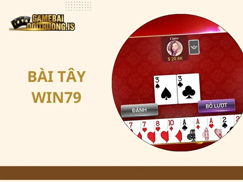 Bài Tây Win79