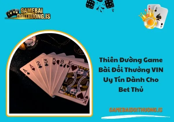 game bài đổi thưởng VIN