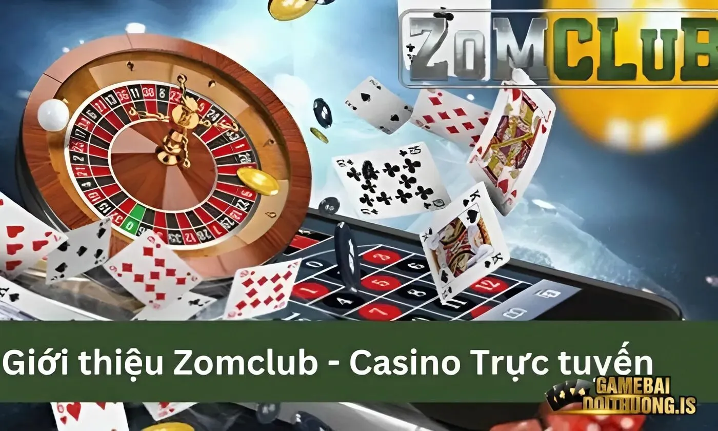 Zomclub là một cổng game bài trực tuyến nổi bật