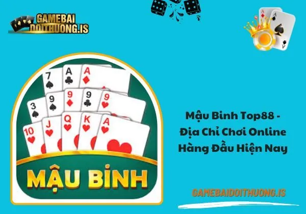 Mậu binh top88