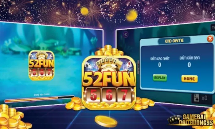 Những thông tin cơ bản về sân chơi 52Fun