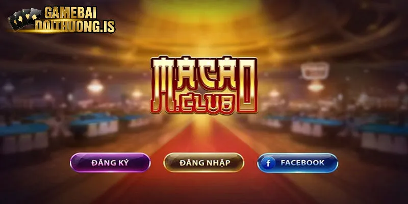 Tải game bài đổi thưởng macau