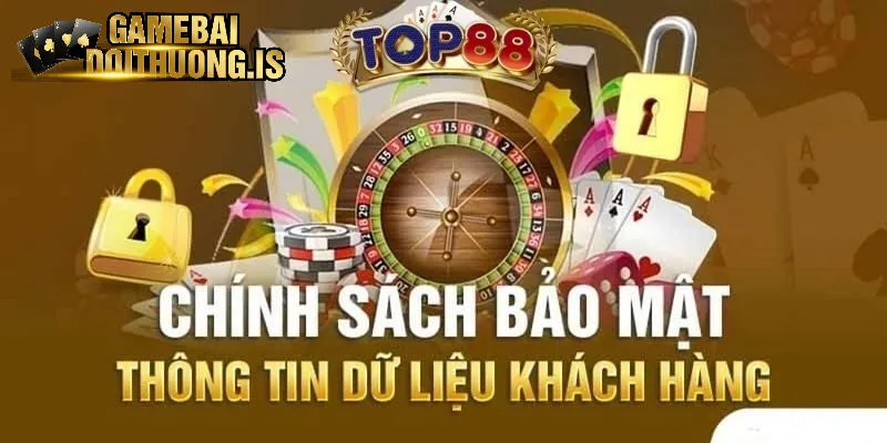 Bảo mật tài khoản tại sảnh cược Top88