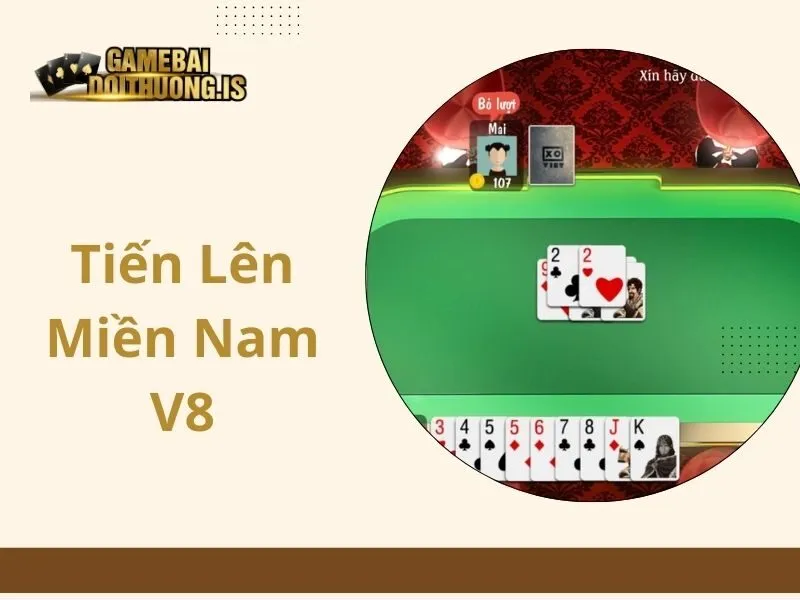 Tiến lên miền Nam V8